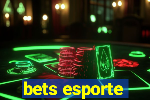 bets esporte